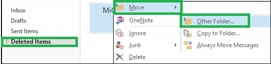 Deleted Items or Trash folder of the mailbox