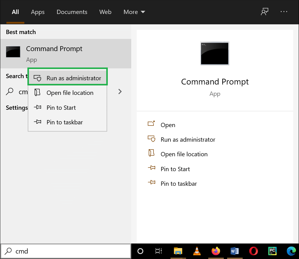 Open the command prompt as an Administrator