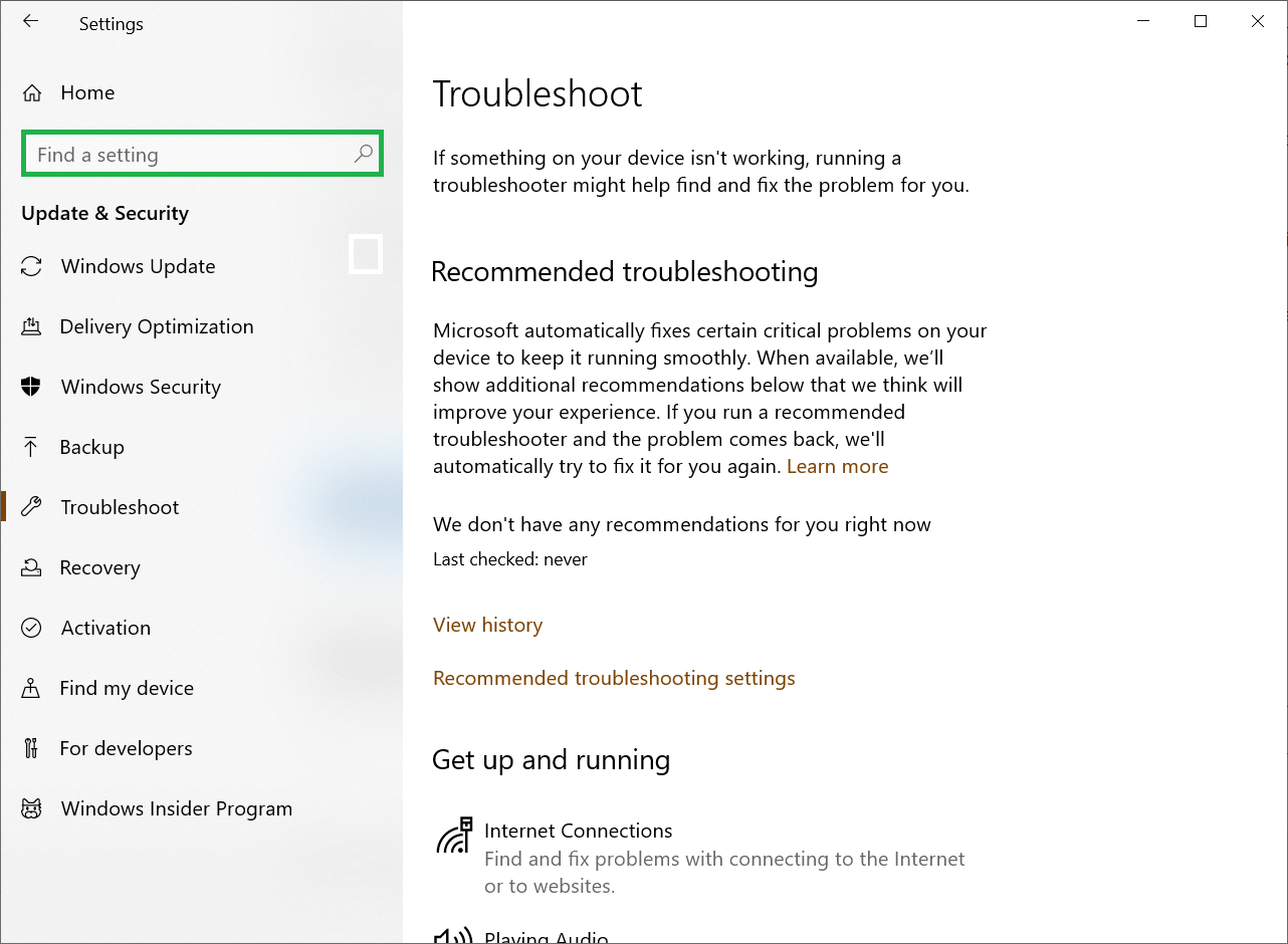 Update & Security and finally click Troubleshooting