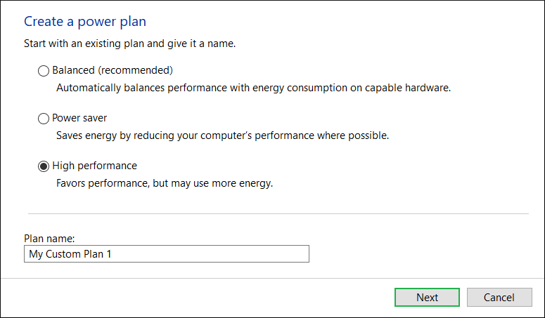 Choose the High Performance as the desired option