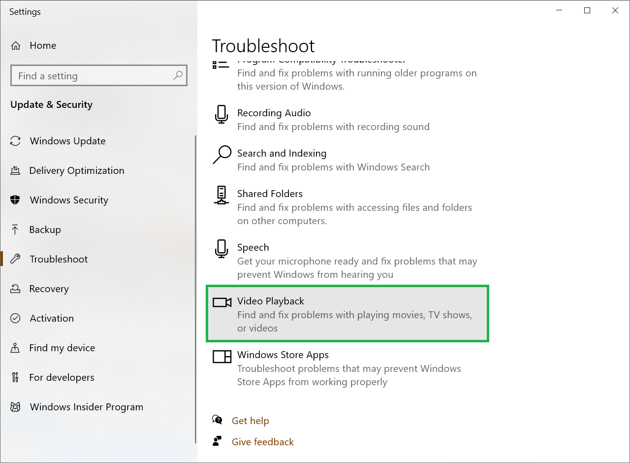 Type Troubleshoot in the search bar and click Video Playback