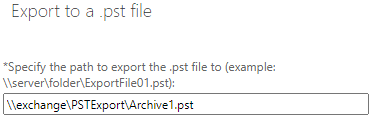 Enter a name and select the location for the export of PST