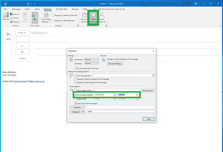 Choose delay delivery in the ribbon