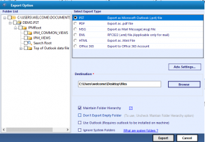 Here, browse the target location/ destination from the Export Option page.