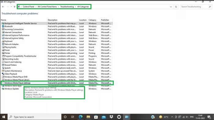 Choose View all. Find Windows Media Player settings entry. Double-click Windows Media Player settings to start troubleshooting.